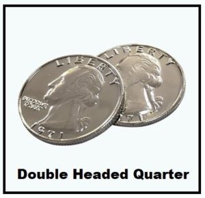 Double Headed Quarter $9.75